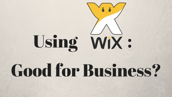 Should You Use WIX for Your Business Website?